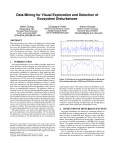 Data Mining for Visual Exploration and Detection of Ecosystem Disturbaces