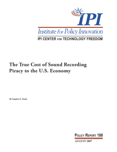 The True Cost of Sound Recording Piracy to the US Economy