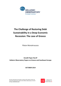 The Challenge of Restoring Debt Sustainability in a Deep Economic Recession: The case of Greece
