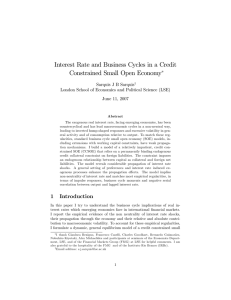 Interest Rate and Business Cycles in a Credit Constrained Small Open Economy