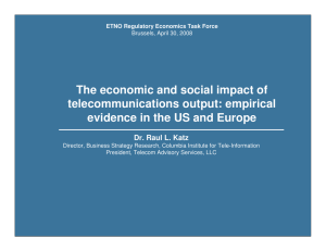 The Economic and Social Impact of Telecommunications Output: Empirical Evidence in the US and Europe