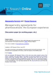 Ferrario A, Kanavos P, Managed entry agreements for pharmaceuticals: the European experience. EMiNet, Brussels, Belgium