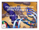 Concepts and Tools in Pharmacogenomics