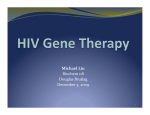 Michael Liu - HIV Gene Therapy
