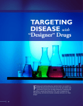 Targeting Disease with Designer Drugs
