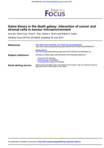 A. Wu, D. Liao, T. Tlsty, J.C. Sturm, R.H. Austin, "Game theory in the death galaxy: interaction of cancer and stromal cells in tumour microenvironment", Interface Focus 4, 20140028 (JUN 2014).