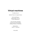 "Virtual Machines: The State of the Art"