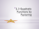 2.3 Quadratic Factoring