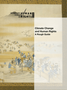 International Council on Human Rights Policy (Stephen Humphreys), Climate Change and Human Rights: A Rough Guide (ICHRP, 2008) - FULL TEXT