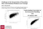 Challenges in the Interpretation of Ensembles: Why Good Statistical Methods Aren't Enough