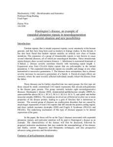 Huntington's disease, an example of expanded glutamine repeats in neurodegeneration: current situation and new possibilities