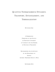Quantum Nonequilibrium Dynamics: Transport, Entanglement, and Thermalization