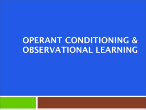 Operant&Observational Conditioning