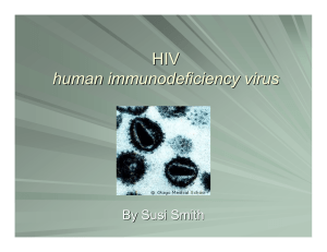 HIV - human immunodeficiency virus