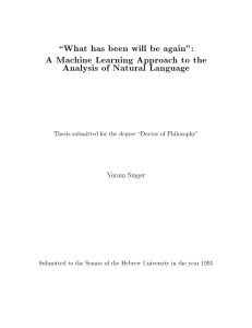 What has been will be again : A Machine Learning Approach to the Analysis of Natural Language