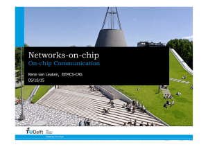 Networks on Chip (NoC)