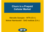 Churn in a Prepaid Cellular Market
