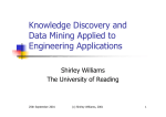 Knowledge Discovery and Data Mining Applied to Engineering Applications