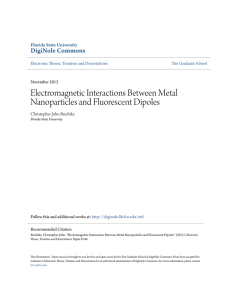 "Electromagnetic Interactions Between Fluorescent Dipoles and Metal Nanoparticles"