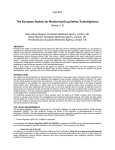 The European System for Monitoring Drug Safety, EudraVigilance