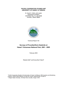 Download technical report #163. Swift, R. and E. Burt-Toland. February 2009. Surveys of procellariiform seabirds at Hawai`i Volcanoes National Park, 2001-2005