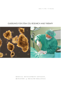 Malaysian Guidelines for Stem Cell Research and Therapy