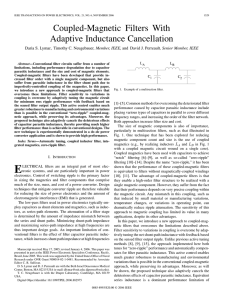 D.S. Lymar, T.C. Neugebauer, and D.J. Perreault, “Coupled-Magnetic Filters with Adaptive Inductance Cancellation,” IEEE Transactions on Power Electronics , Vol. 21, No. 6, pp. 1529-1540, Nov. 2006.