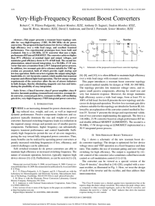 R.C.N. Pilawa-Podgurski, A.D. Sagneri, J.M. Rivas, D.I. Anderson, and D.J. Perreault, Very-High-Frequency Resonant Boost Converters, IEEE Transactions on Power Electronics, Vol. 24, No. 6, pp. 1654-1665, June 2009.