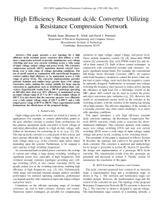 W. Inam, K.K. Afridi and D.J. Perreault, “High Efficiency Resonant dc/dc Converter Utilizing a Resistance Compression Network,” 2013 IEEE Applied Power Electronics Conference , pp. 1399-1405, March 2013.