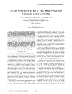 Burkhart, J., R. Korsunsky and D.J. Perreault, “Design Methodology for a Very High Frequency Resonant Boost Converter,” 2010 International Power Electronics Conference , pp. 1902-1909, June 2010.