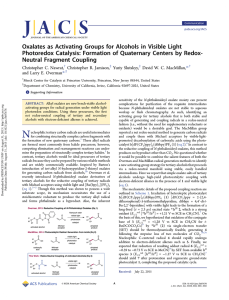103. Oxalates as Activating Groups for Alcohols in Visible Light Photoredox Catalysis: Formation of Quaternary Centers by Redox-Neutral Fragment Coupling