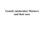 Genetic (molecular) Markers and their uses
