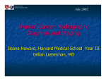 Ovarian Cancer- Radiographic Diagnosis and Staging