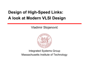 Design of High-Speed Links: A look at Modern VLSI Design