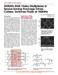 Nov 1998 250MHz RGB Video Multiplexer in Space-Saving Package Drives Cables, Switches Pixels at 100MHz