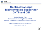 Contract Concept: Bioinformatics Support for DNTP and DIR
