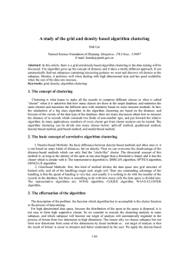 A study of the grid and density based algorithm clustering