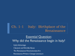 Ch. 1-1    Italy:  Birthplace of the Renaissance