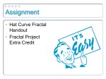 Assignment • Hat Curve Fractal Handout