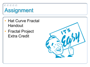 Assignment • Hat Curve Fractal Handout
