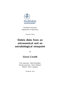 Debris disks from an astronomical and an astrobiological viewpoint Gianni Cataldi