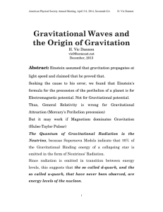 Gravitational Waves and the Origin of Gravitation Abstract: