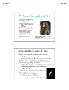 To Frame the World—1 Oct AST207-F10 10/1/2010