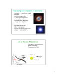 The dying sun/ creation of elements
