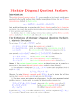 Modular Diagonal Quotient Surfaces (Survey)