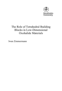The Role of Tetrahedral Building Blocks in Low-Dimensional Oxohalide Materials Iwan Zimmermann