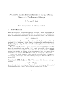 Projective p-adic representations of the K-rational geometric fundamental group (with G. Frey).