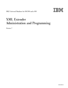 XML Extender Administration and Programming DB2 Universal Database for OS/390 and z/OS