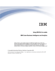 Using DB2 BLU to enable IBM Cúram Business Intelligence and Analytics