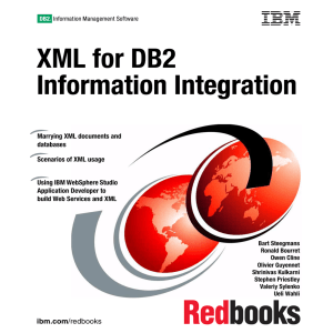 XML for DB2 Information Integration nformation Integration Front cover